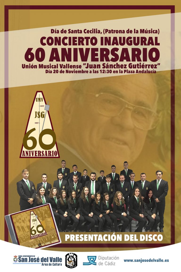 Concierto Inaugural 60 Aniversario de la Unión Musical Vállense “Juan Sánchez Gutiérrez”