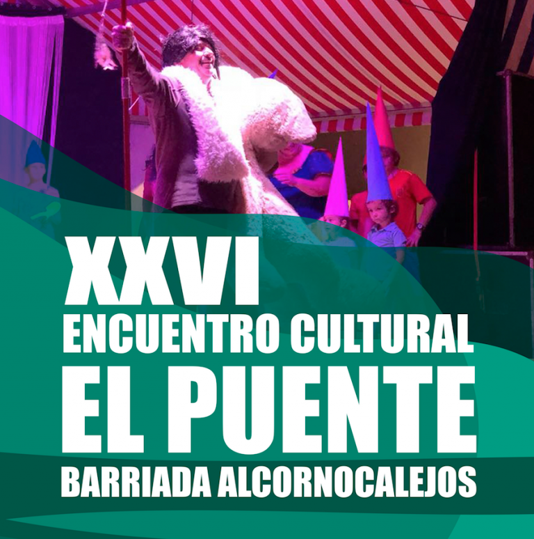 XXVI Encuentro Cultural “El puente” Barriada Alcornocalejos.